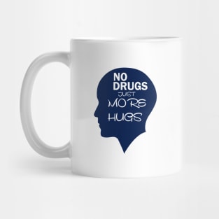 more hugs Mug